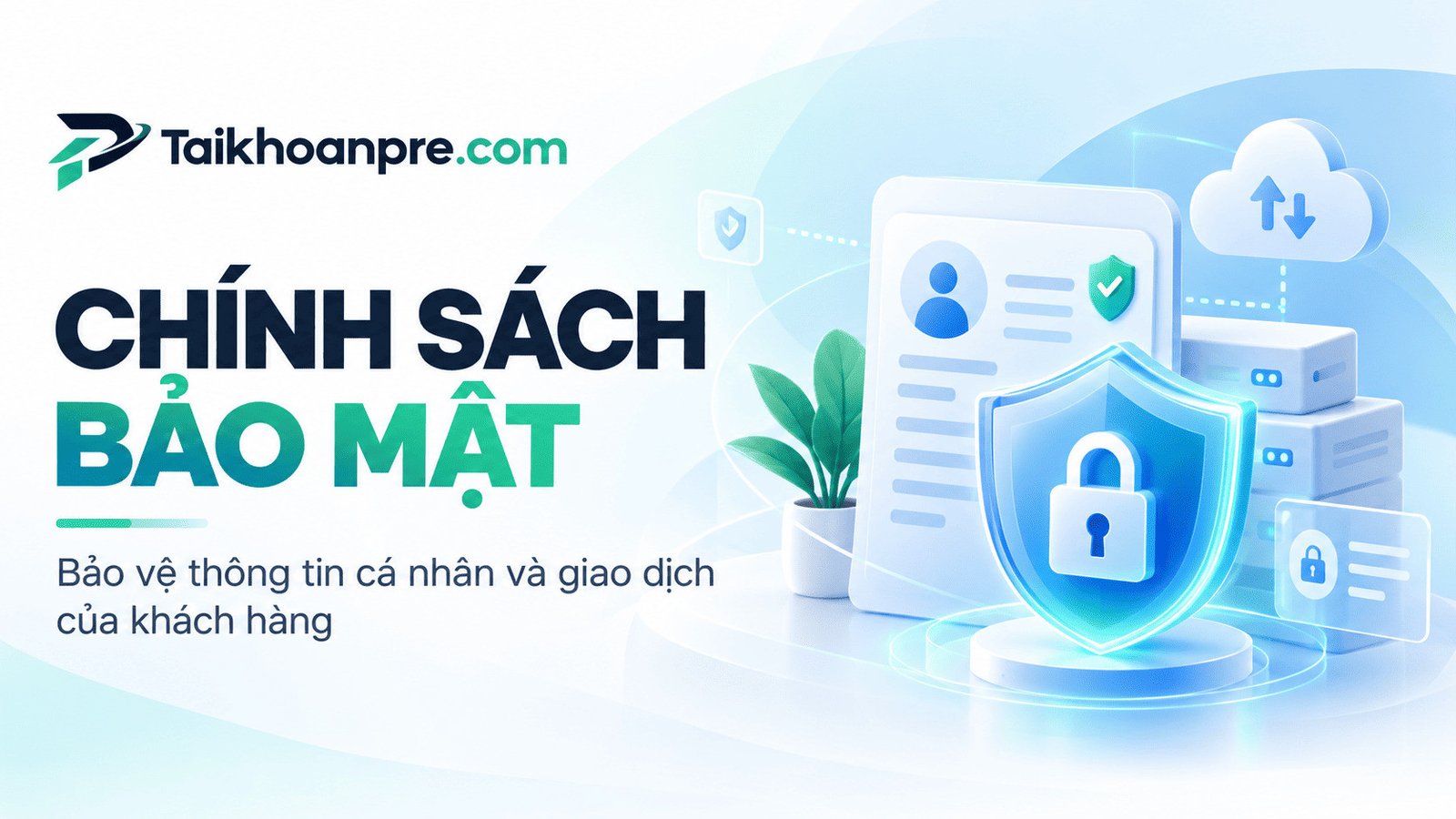 Chính Sách Bảo Mật